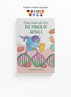 A Hero Inside all of Us: The Power of Alpha-1